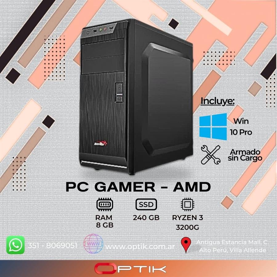 COMPUTADORA - PC AMD - RYZEN 3 3200G - RAM 8GB - SSD 240GB - Win 10